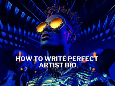 Musician Bio: Create Your Outstanding One Using This Guideline