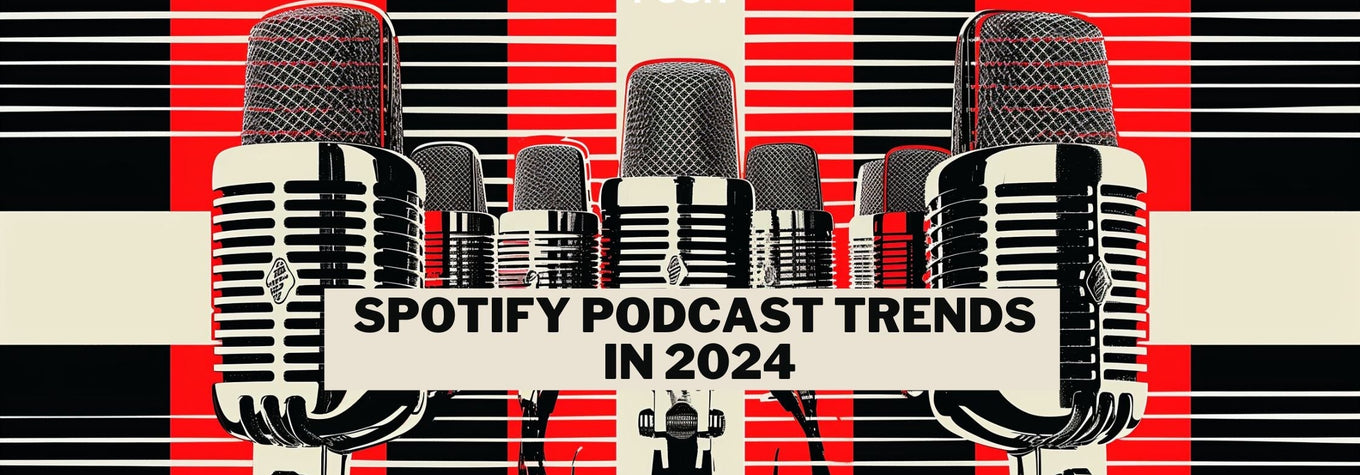 Most Important Spotify Podcast Trends in 2024