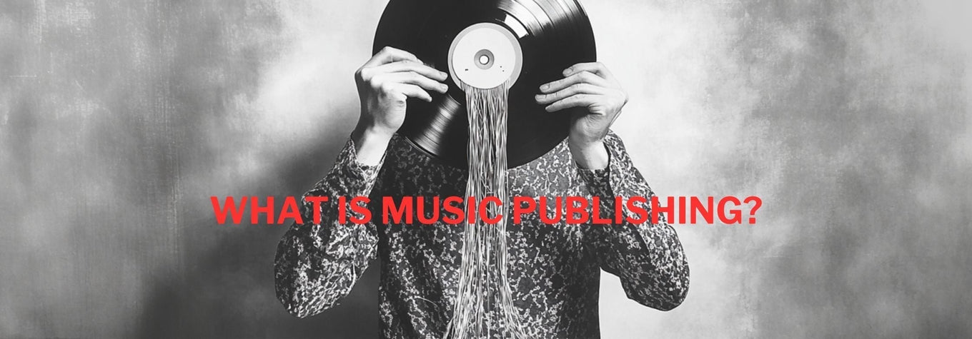 Essentials of Music Publishing in 2025