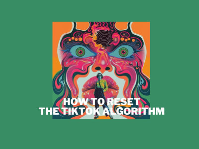Reset Your TikTok Algorithm for a Better Experience