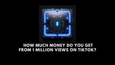 How Much Money Can You Get on TikTok With 1 Million Views?