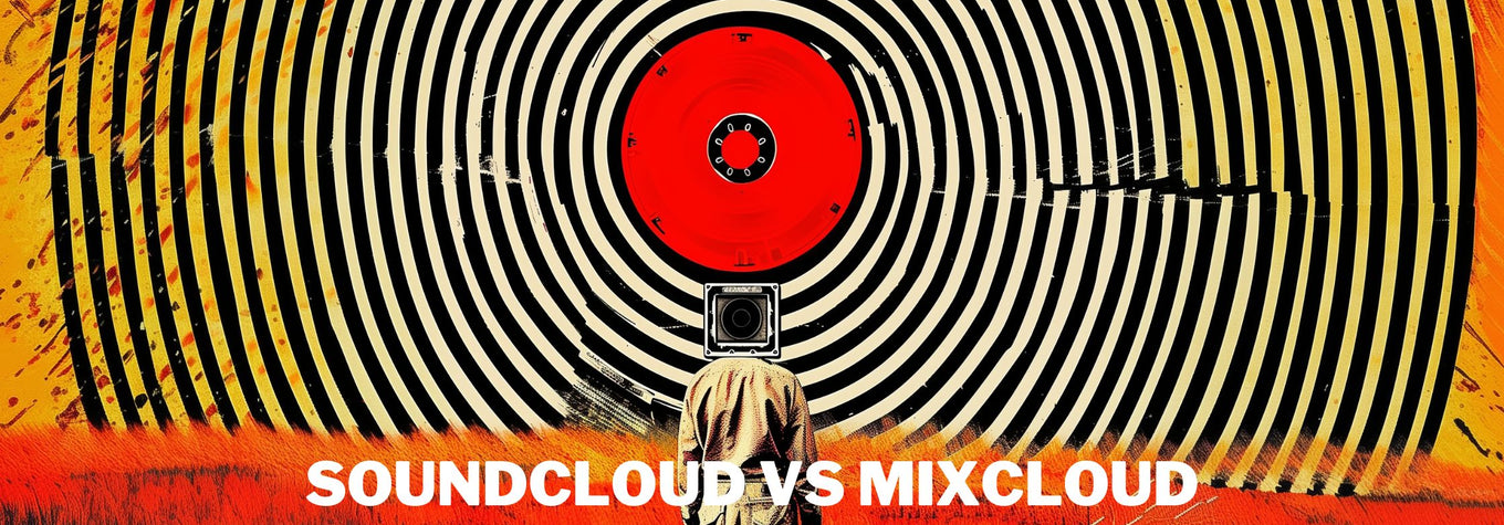 SoundCloud or Mixcloud? Making the Right Choice for Your Music