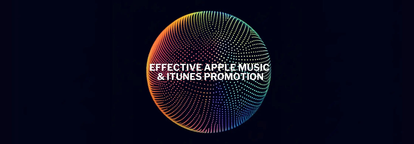 Wie organisiert man im Jahr 2025 eine effektive Promotion für Apple Music und iTunes?