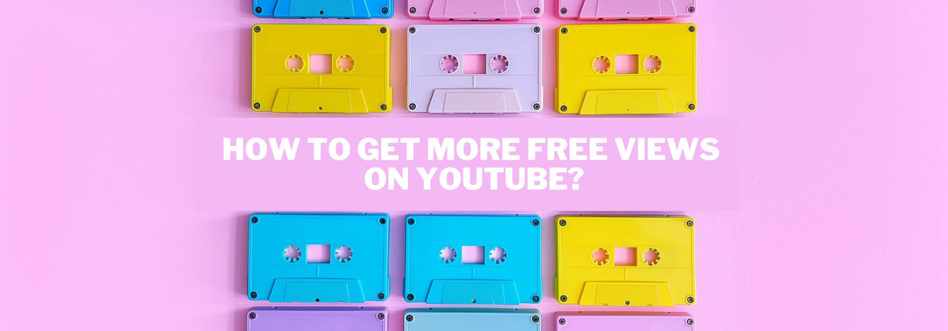 Get Free YouTube Video Views in 2024
