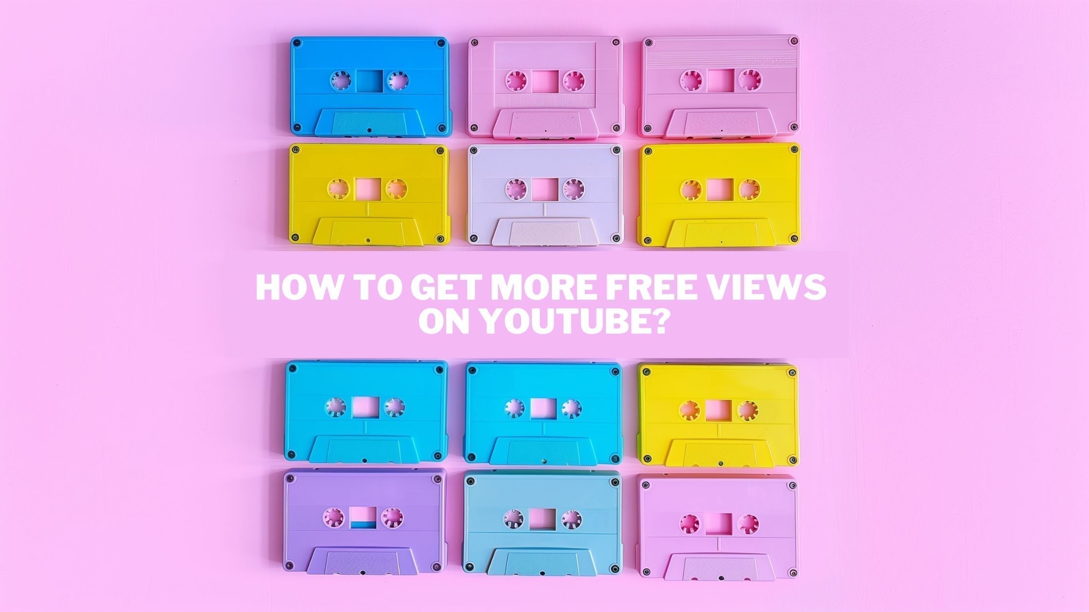 Get Free YouTube Video Views in 2025