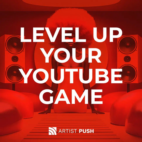  A bold red promotional image featuring a woman with an afro hairstyle standing in a studio with large speakers. The white text reads ‘LEVEL UP YOUR YOUTUBE GAME.’ Artist Push branding appears below. The design promotes YouTube channel growth and professional video promotion services.